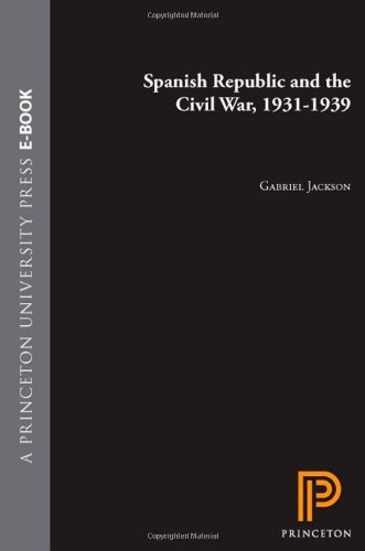 Spanish Republic and the Civil War, 1931-1939 Cover