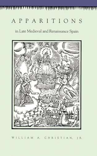 Apparitions in Late Medieval and Renaissance Spain Cover