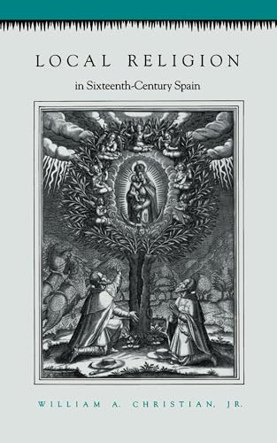 Local Religion in Sixteenth-Century Spain Cover