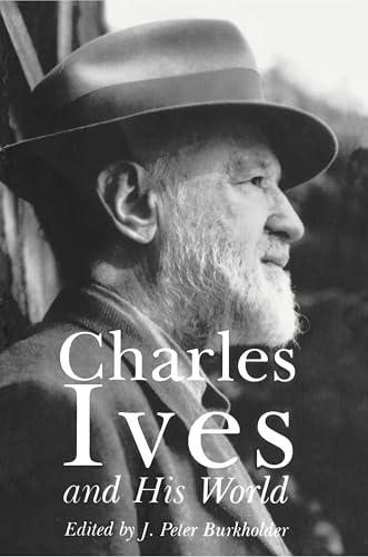 Charles Ives and his world Cover