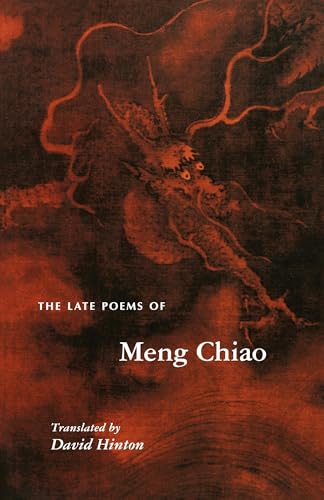 The late poems of Meng Chiao Cover