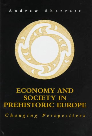 Economy and society in prehistoric Europe Cover