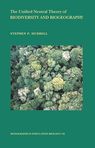 The unified neutral theory of biodiversity and biogeography Cover