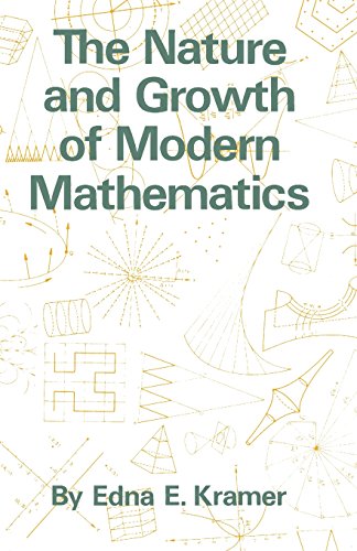 The nature and growth of modern mathematics Cover