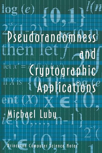 Pseudorandomness and cryptographic applications Cover