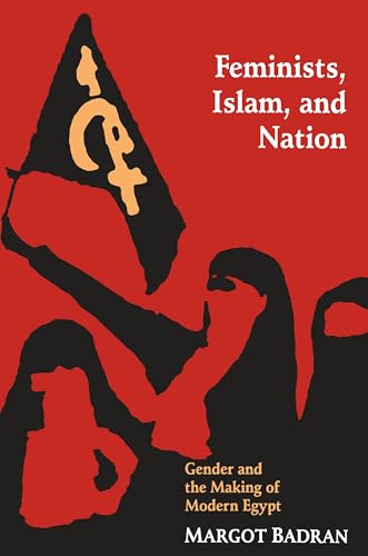 Feminists, Islam, and Nation Cover