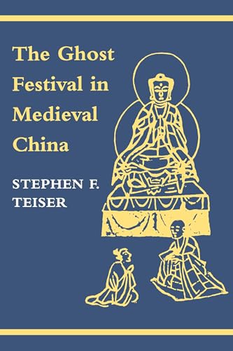 The Ghost Festival in Medieval China Cover