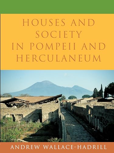 Houses and Society in Pompeii and Herculaneum. Cover