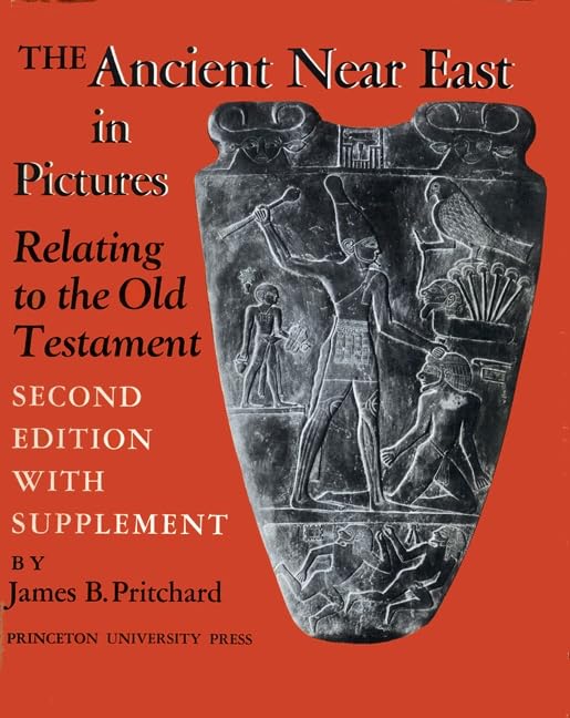 Ancient Near East in Pictures Relating to the Old Testament. With Supplement Cover