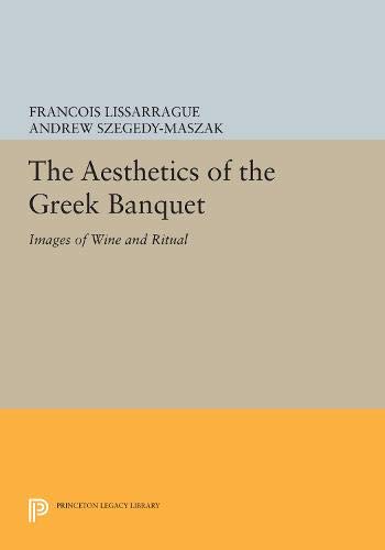 The aesthetics of the Greek banquet Cover