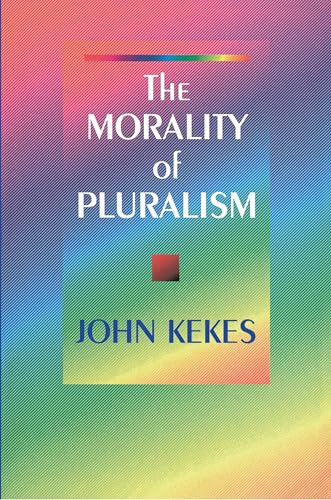 The Morality of Pluralism Cover
