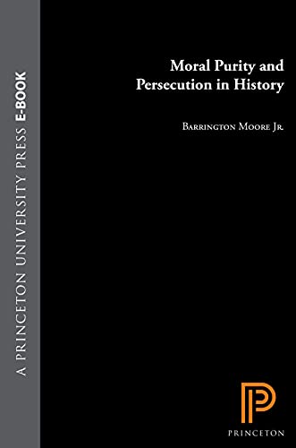 Moral Purity and Persecution in History Cover
