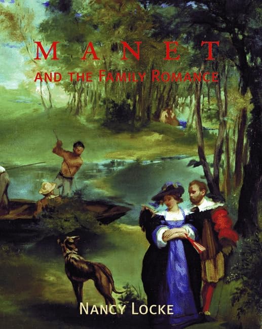 Manet and the Family Romance Cover