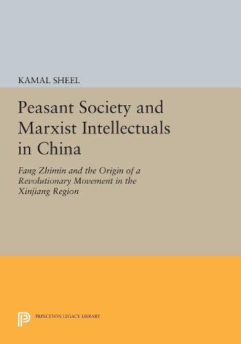 Peasant society and Marxist intellectuals in China Cover
