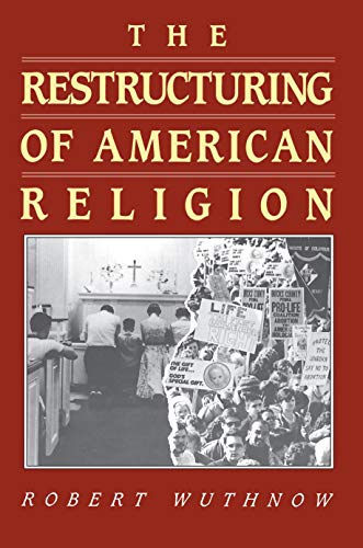 The restructuring of American religion Cover