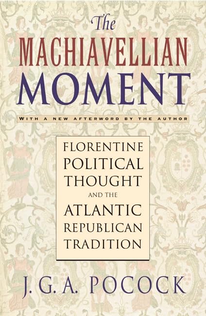 The Machiavellian moment Cover