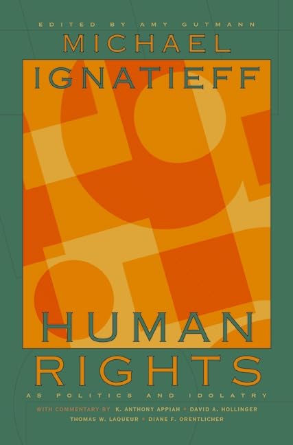 Human Rights as Politics and Idolatry Cover