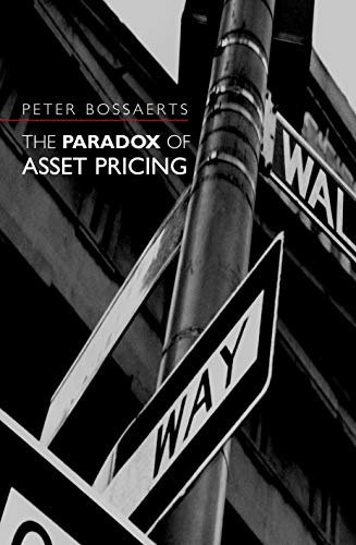 The Paradox of Asset Pricing (Frontiers of Economic Research) Cover