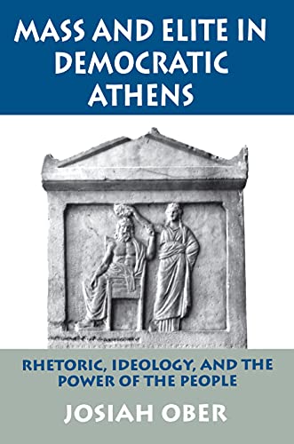 Mass and elite in democratic Athens Cover