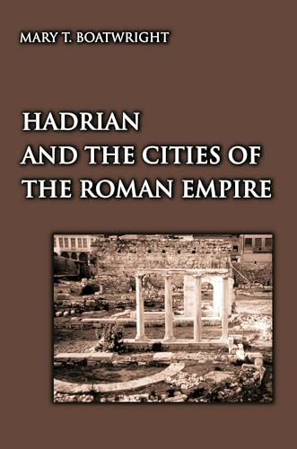 Hadrian and the Cities of the Roman Empire Cover