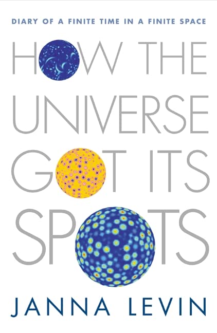 How the Universe Got Its Spots Cover