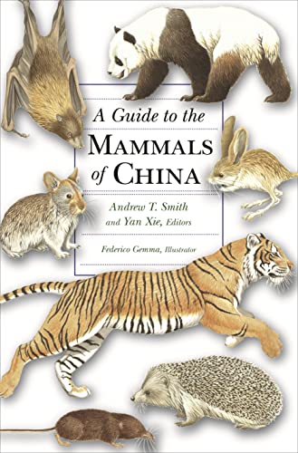 A Guide to the Mammals of China Cover