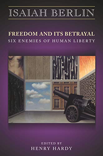 Freedom and Its Betrayal Cover