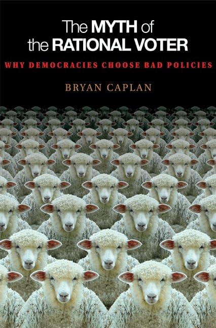 The Myth of the Rational Voter Cover
