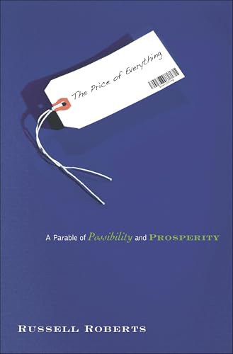 The Price of Everything: A Parable of Possibility and Prosperity Cover