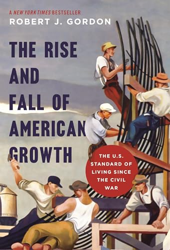 The Rise and Fall of American Growth Cover