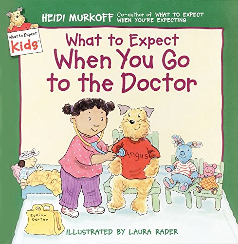 What to expect when you go to the doctor Cover