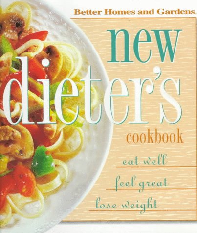 Better homes and gardens new dieter's cookbook Cover