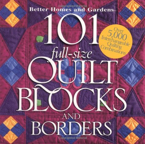 101 full-size quilt blocks and borders Cover