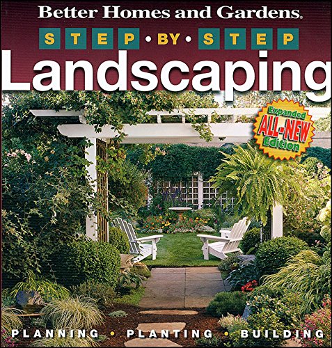Better homes and gardens step-by-step landscaping Cover