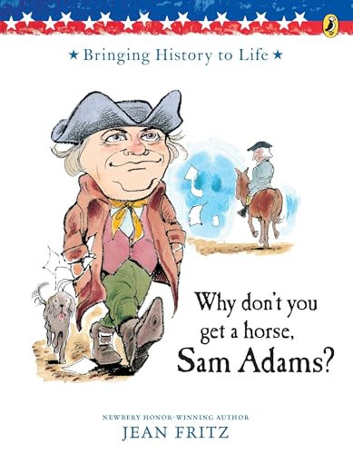 Why Don't You Get a Horse, Sam Adams? Cover