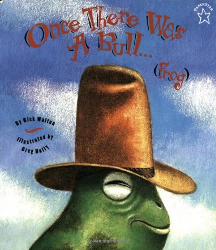 Once there was a bull...frog (Paperstar Book) Cover
