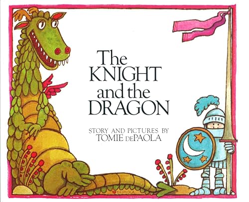 The Knight and the Dragon (Paperstar Book) Cover