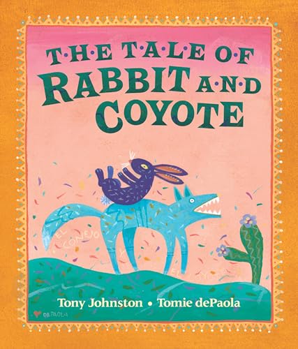 The Tale of Rabbit and Coyote Cover