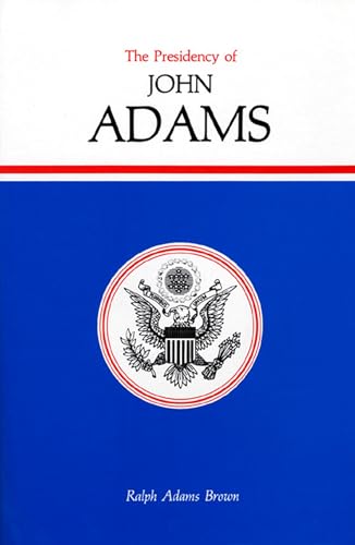The Presidency of John Adams Cover