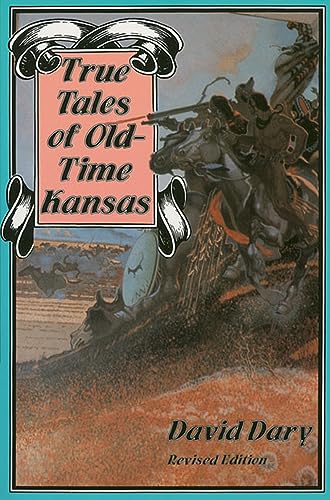 True tales of old-time Kansas Cover