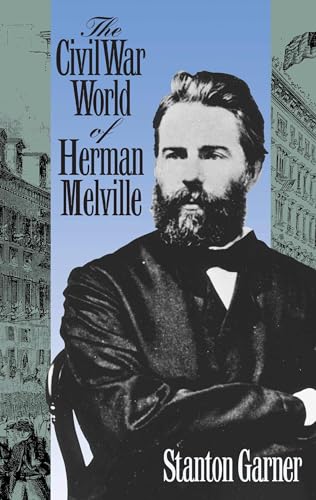 The Civil War world of Herman Melville Cover
