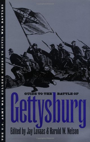 Guide to the Battle of Gettysburg (U.S. Army War College Guides to Civil War Battles) Cover