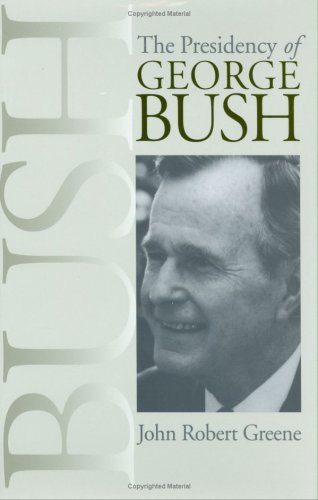 The presidency of George Bush Cover