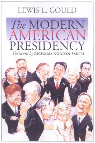 The modern American presidency Cover