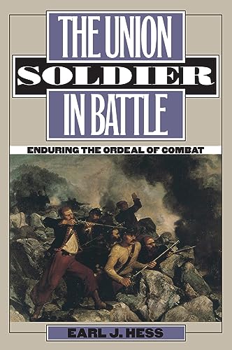 The Union Soldier in Battle Cover