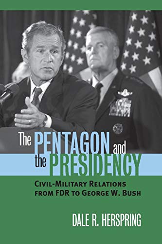 The Pentagon And the Presidency Cover