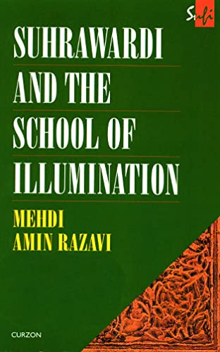 Suhrawardi and the school of illumination Cover