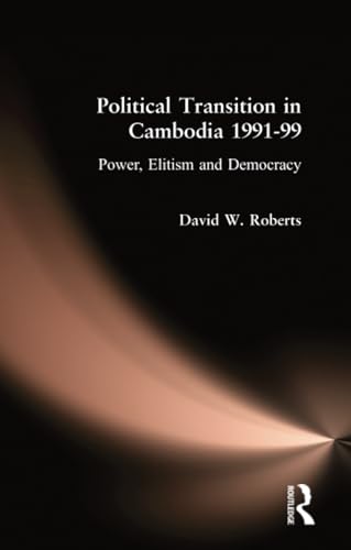 Political transition in Cambodia, 1991-99 Cover
