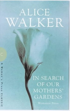 In Search of Our Mother's Gardens (Women's Press Classics) Cover