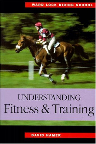 Understanding Fitness and Training (Ward Lock Riding School Series) Cover